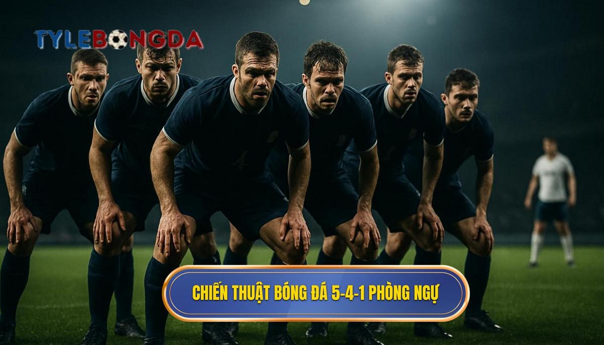 Nền tảng của Chiến thuật bóng đá 5-4-1 phòng ngự