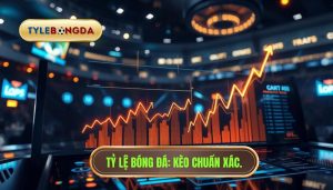 Tỷ Lệ Kèo Thay Đổi Liên Tục